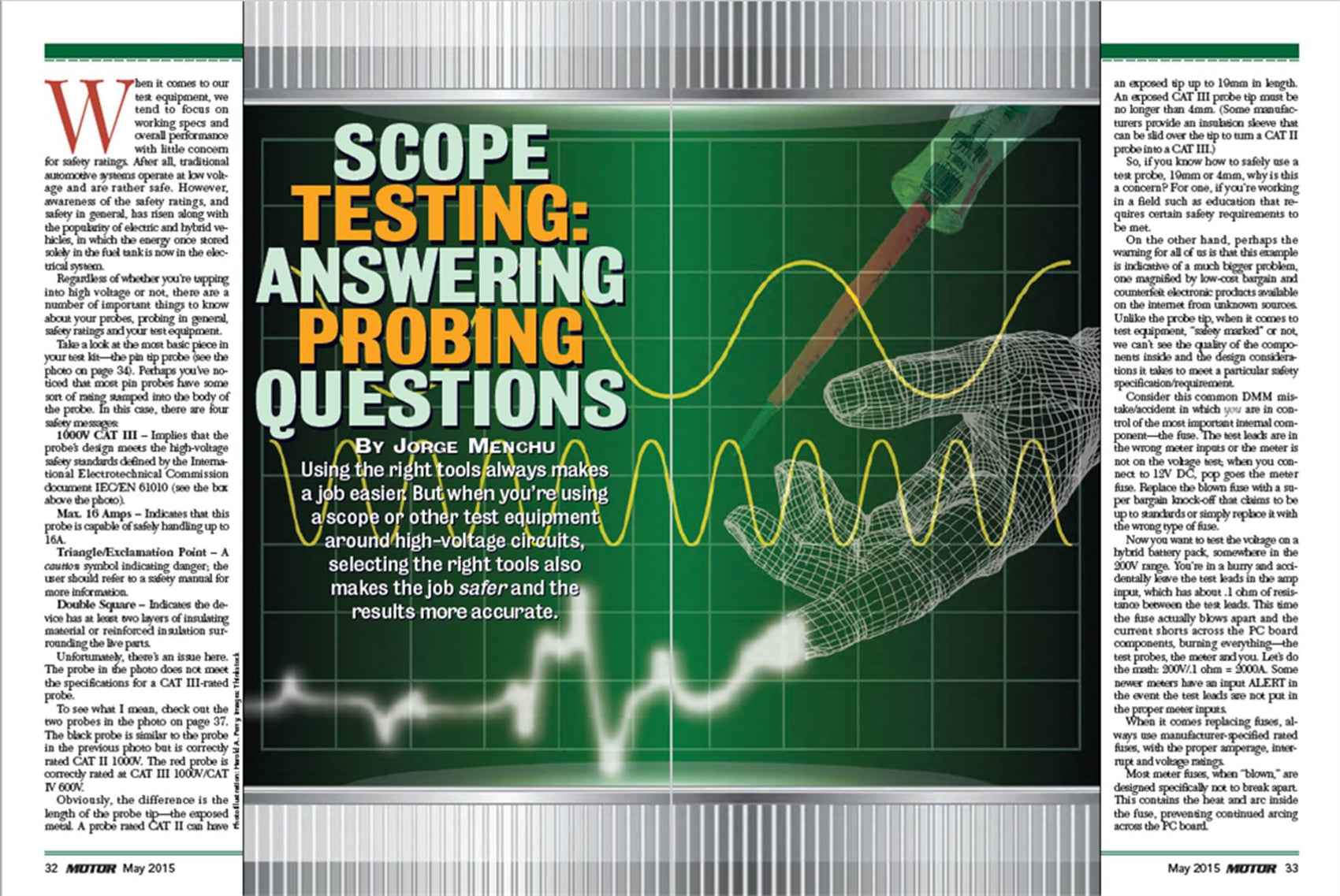 Jorge Menchu, founder of AESwave, has won this year’s Tabbie GOLD Editorial Award for Best Technical Article with his article “Scope Testing: Answering Probing Questions” published in the May 2015 issue of Motor Magazine!