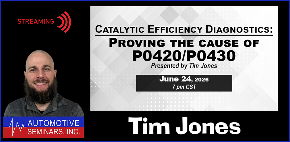 Catalytic Efficiency Diagnostics: Proving the Cause of P0420/P0430 by Tim Jones