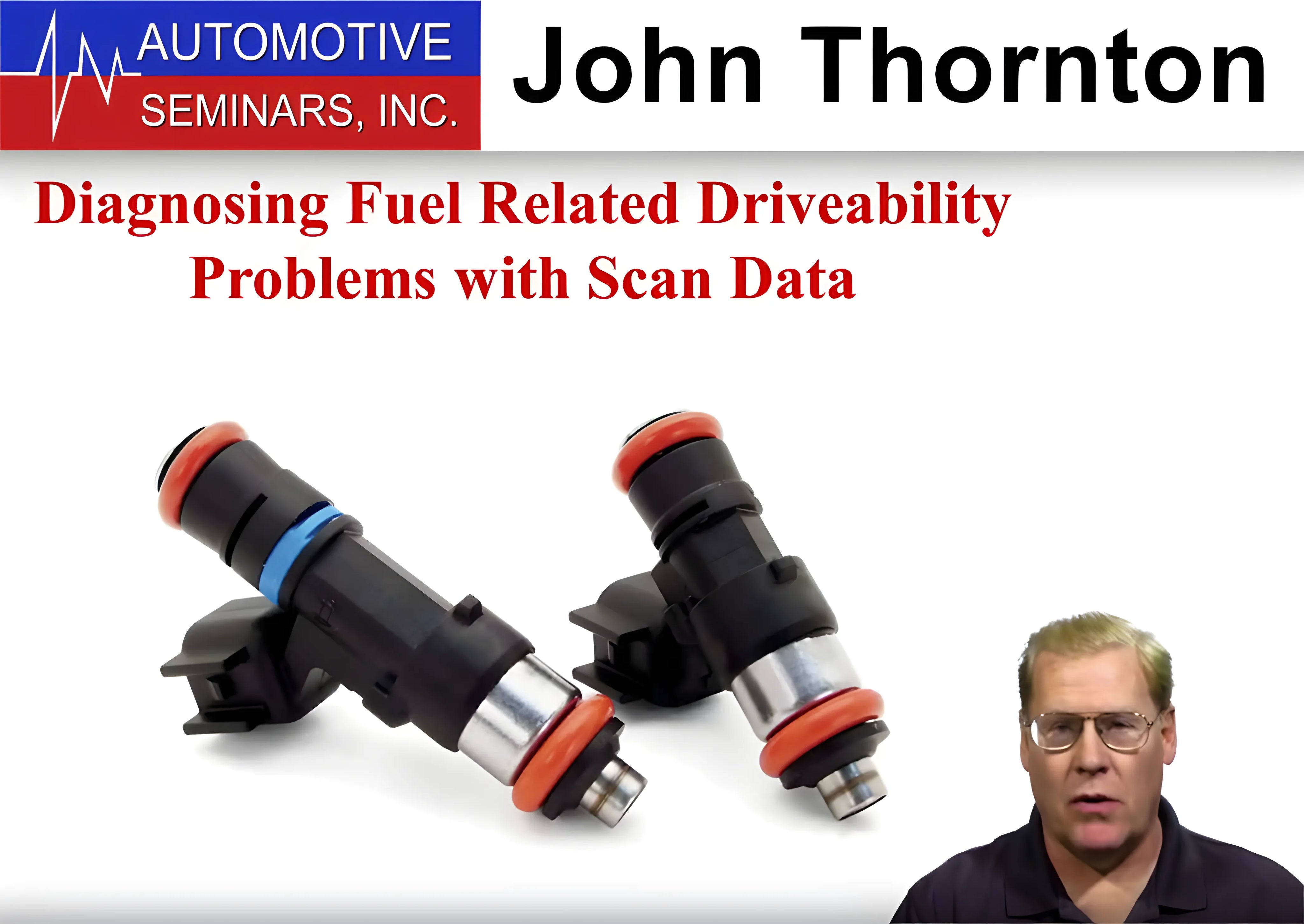 Diagnosing Fuel Related Driveability Problems with Scan Data by John Thornton