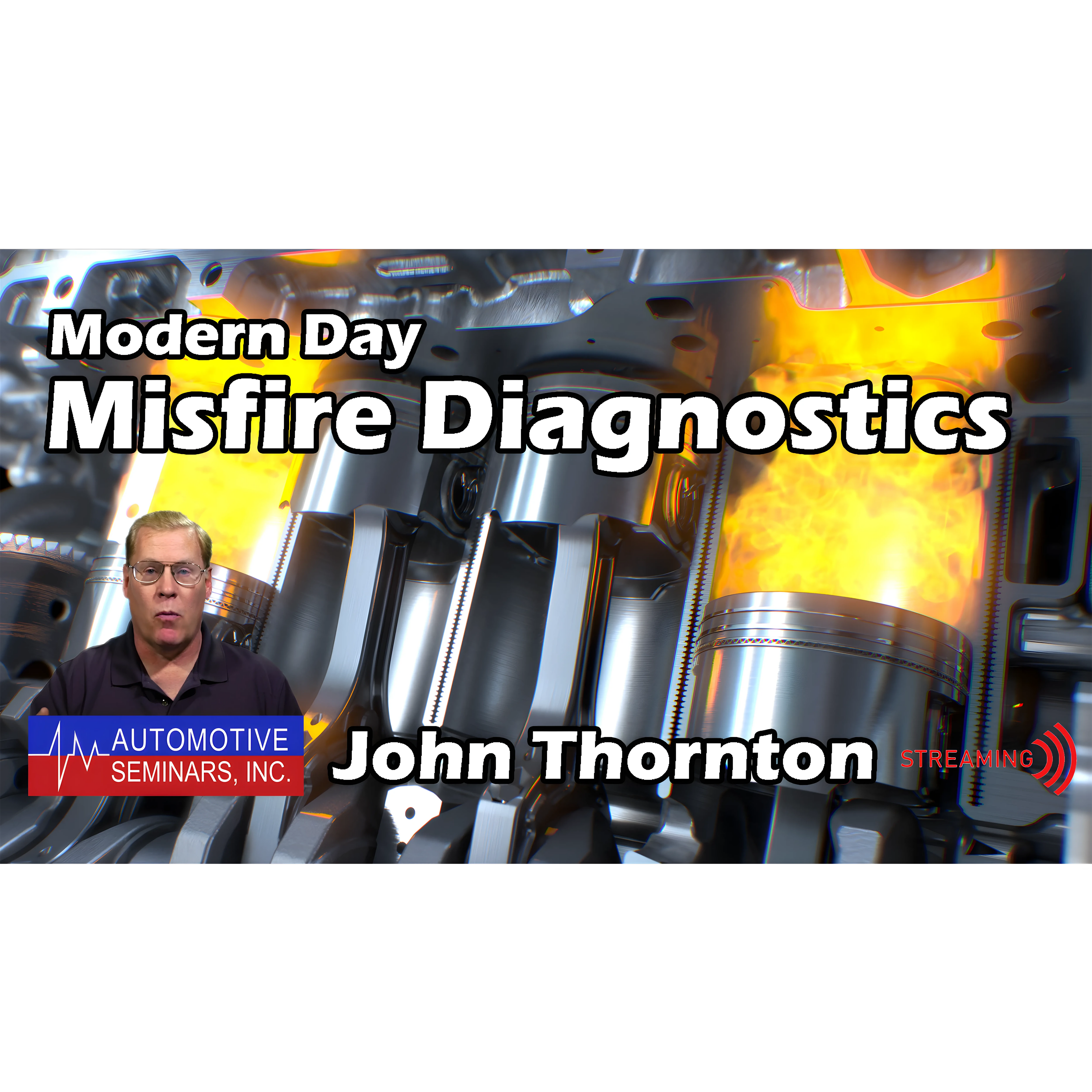 Modern-Day Misfire Diagnostics by John Thornton